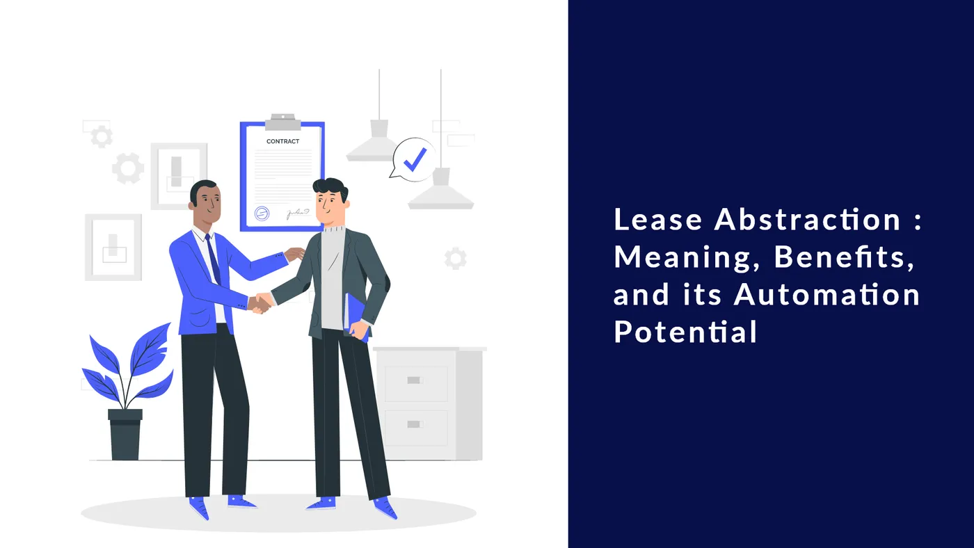 Two business people shaking hands in front of a signed contract, next to the title Lease Abstraction, Meaning, Benefits and its Automation Potential